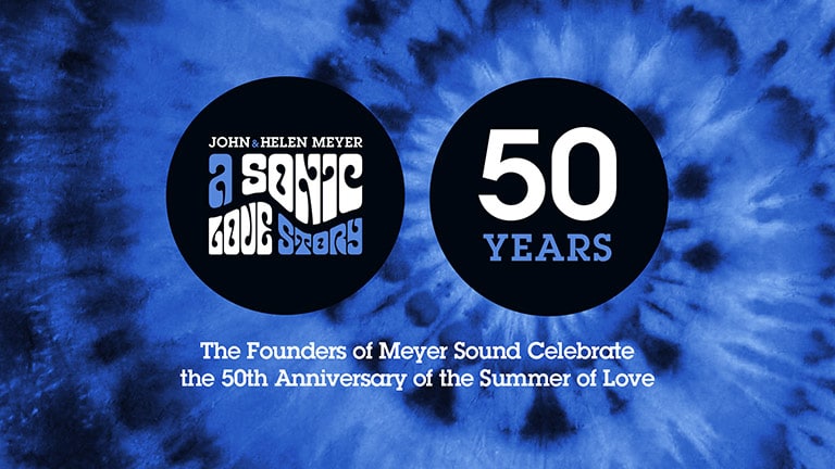 Audio Pioneers Share Summer of Love Golden Anniversary