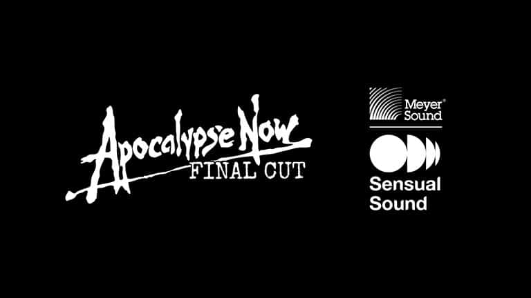 Sensual Sound Technology Lends Visceral Impact to <em>Apocalypse Now Final Cut</em> at Tribeca Film Festival Premiere